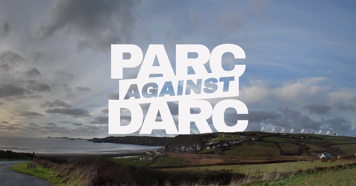 An avalanche of opposition - A Nation of Peace: Campaign Launch of PARC Against DARC radar in Pembrokeshire