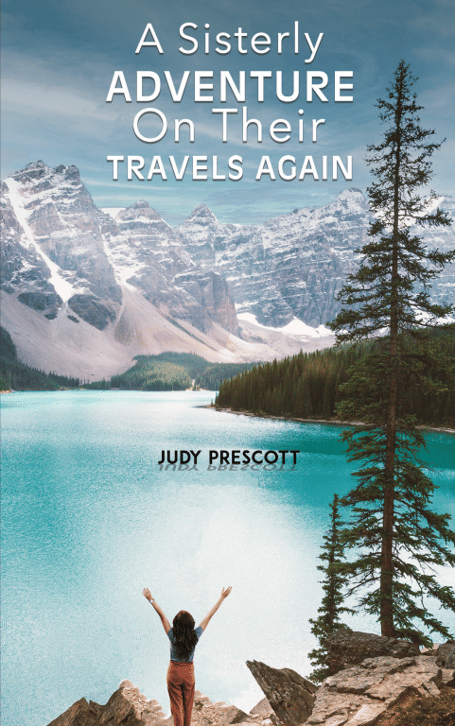 A Sisterly Adventure: On Their Travels Again by Judy Prescott - book cover