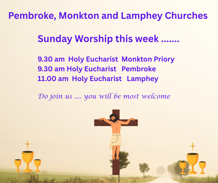Pembroke, Monkton and Lamphey Churches - Week 1,3,4