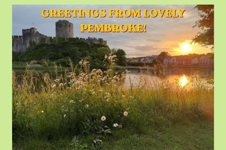 A postcard from Pembroke, one of the towns vying for UK Town of Culture 2028